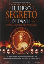 Il libro segreto di Dante. Il