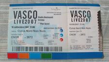 BIGLIETTO CONCERTO VASCO ROSSI VERONA  19 SETTEMBRE 2007 E MILANO 17 GIUGNO 2015