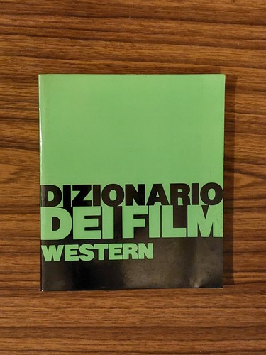 Dizionario dei film - western,