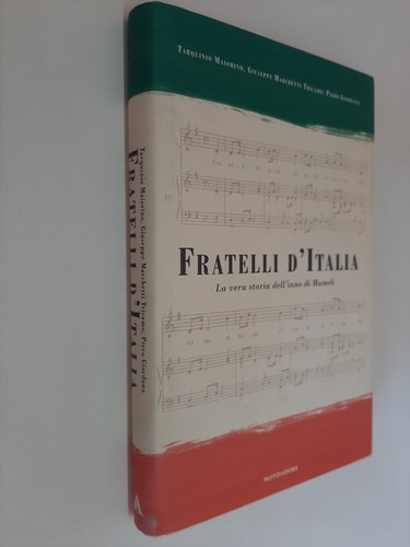 Fratelli italia vera storia - fratelli,