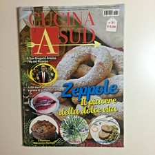 Rivista Cucina a Sud n. 31  zeppole panettone elisir cicoria