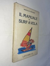 IL MANUALE DEL SURF A VELA -
