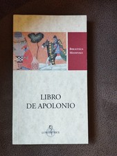 LIBRO DE APOLONIO (LUNI EDITRICE, 2001) TESTO IN LINGUA ORIGINALE A FRONTE.