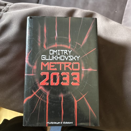 Metro 2033 dmitry glukhovsky - metro,
