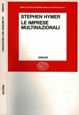 Le imprese multinazionali. . Stephen Hymer. 1974. .