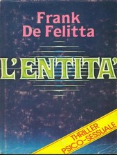 L'ENTITA' DE FELITTA FRANK