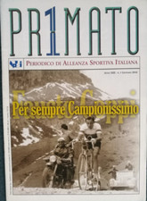FAUSTO COPPI PER SEMPRE CAMPIONISSIMO RIVISTA SPORTIVA PRIMATO N.1 2010