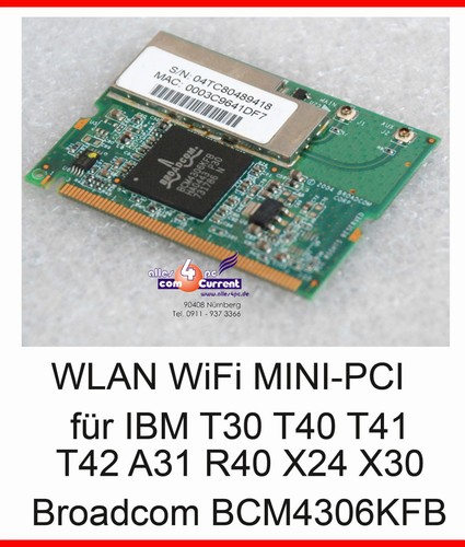 Wlan wifi bcm4306kfb lan ibm - wifi,