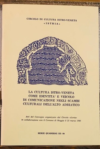 Cultura istro veneta come - istro-veneta,