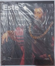 Gli Este a Ferrara. Una corte