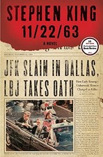 11/22/63: A Novel, King