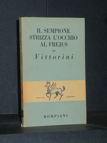 Vittorini il sempione - vittorini,
