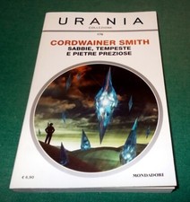 URANIA COLLEZIONE n. 176 "Sabbie, Tempeste e Pietre Preziose" ed. Mondadori 2017