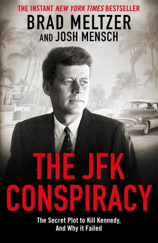 The jfk conspiracy - conspiracy:,