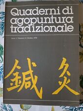 Quaderni Di Agopuntura Tradizionale Anno I NUMERO 0, Ottobre    1979  AAVV 