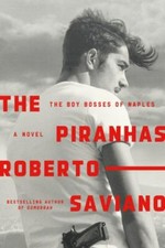The Piranhas: The Boy Bosses