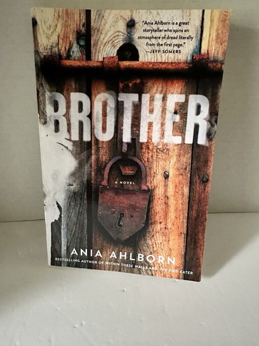 Brother ania ahlborn - brother,