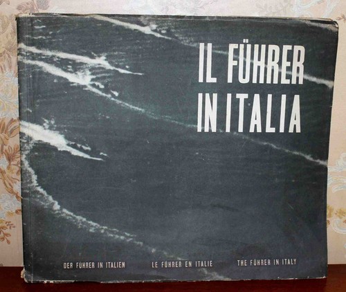 1938 fuhrer in italia - in,