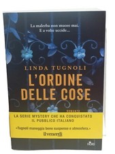 L'ordine Delle Cose Linda Tugnoli Prima edizione Nord 2021 Giardiniere Guido 2