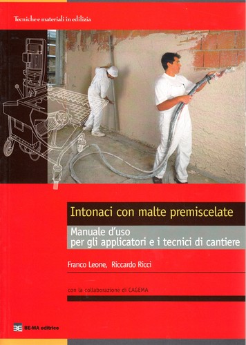 Intonaci per malte miscelate