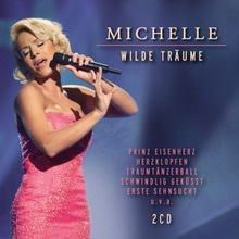 Wilde Träume von Michelle |