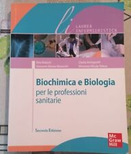 Libro Laurea Infermieristica Biochimica e Biologia per le professioni sanitarie 