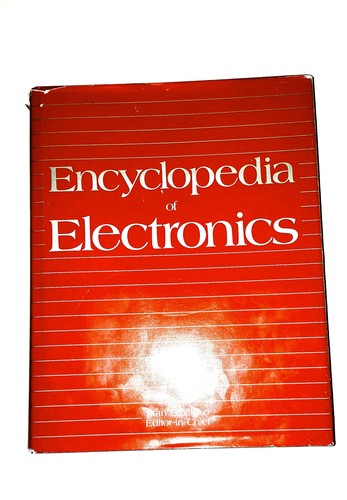Encyclopaedia electronics - encyclopaedia, of