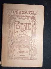 G. CARDUCCI - POESIE - CASA EDITRICE MADELLA - SESTO SAN GIOVANNI - 1912