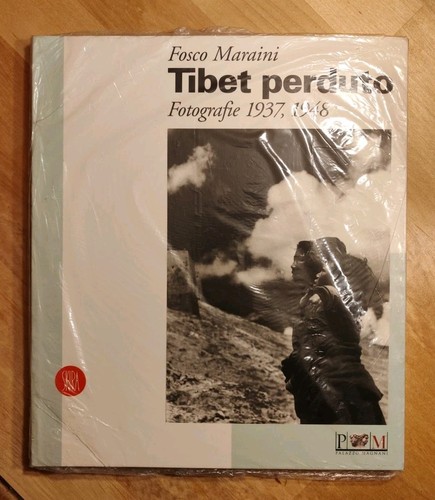 Fosco maraini tibet perduto - fosco,