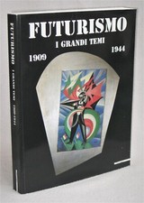 FUTURISMO - I GRANDI TEMI 1909