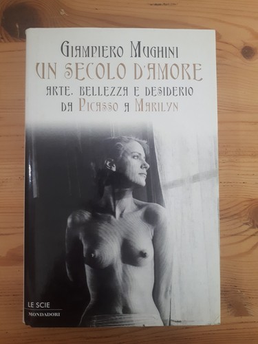 Mughini secolo amore arte - secolo,