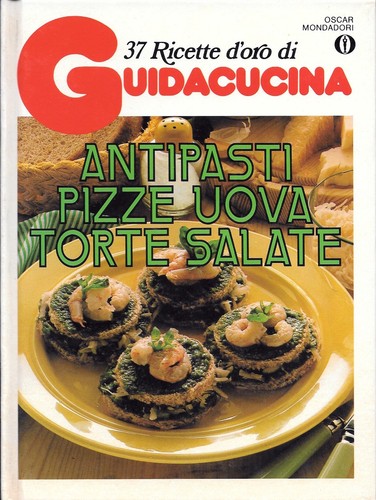 Antipasti pizze uova torte - antipasti,