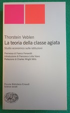 Veblen LA TEORIA DELLA CLASSE