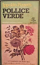 Pizzetti I. - Pollice Verde -