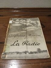 "Guglielmo Marconi e La