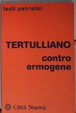 Tertulliano CONTRO ERMOGENE