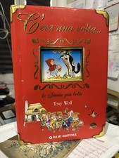 C'ERA UNA VOLTA LE STORIE PIÙ