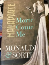 MALAPARTE, MORTE COME ME -
