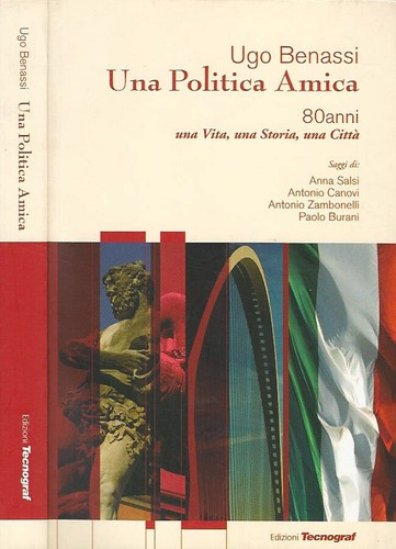 Una politica amica anni - amica.,
