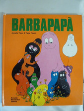 BARBAPAPA -Annette Tison Talus