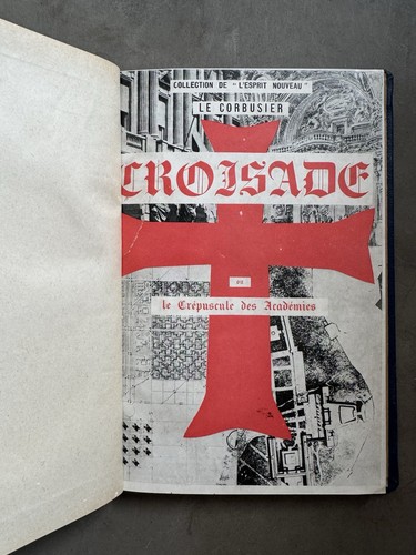 Corbusier croisade ou le - -,