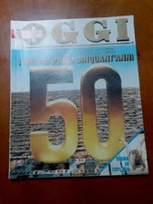 Rivista Oggi " I nostri Primi 50 Anni" 1994