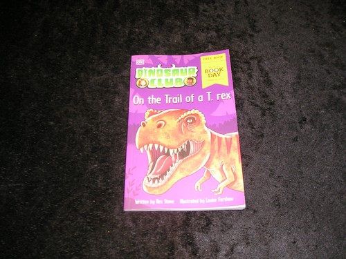 Dinosaur club the trail of - the,