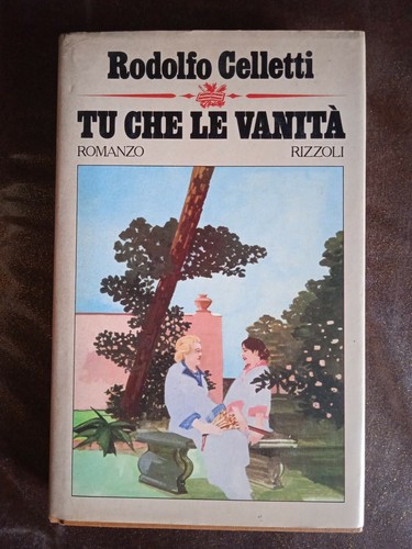 Che vanità rodolfo - che, le