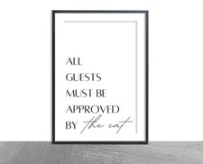 All guests must be approved by