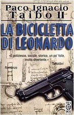 La bicicletta di Leonardo von Taibo, Paco Ignacio II | Buch | Zustand gut