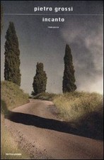 Incanto von Grossi, Pietro |
