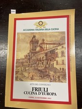 Friuli Cucina d'Europa. Atti