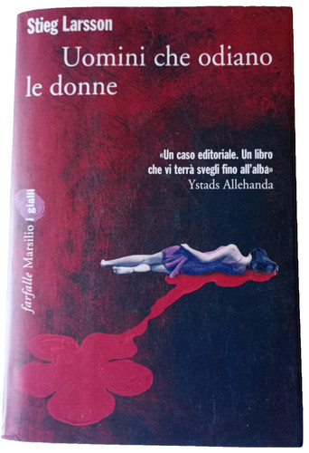 Stieg larsson uomini che - larsson,