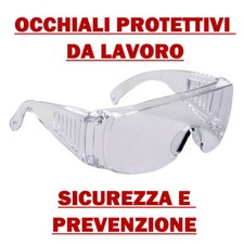OCCHIALI PROTETTIVI da Lavoro Trasparenti di Sicurezza e Protezione